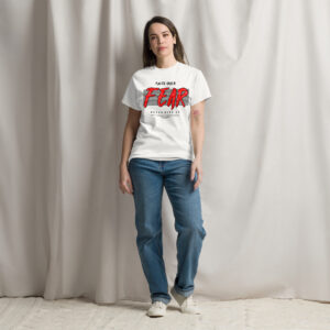 Faith Over Fear Never Give Up White Unisex Classic Tee